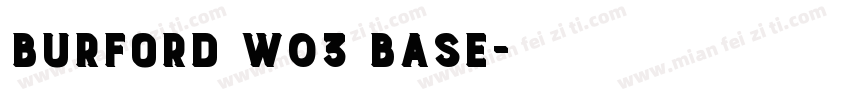 Burford W03 Base字体转换